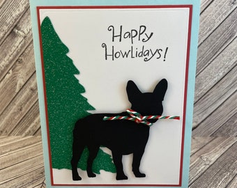 happy howlidays,French bulldog,French bulldog christmas card,bulldog christmas card, dog card, frenchie card,bully card, dog christmas card