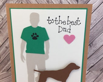 father's day card, dad birthday card, dog card, pointer card, german shorthaired pointer card, gsp card, dog dad card, happy Father's Day