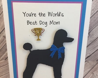 poodle, poodle card, doodle, doodle card, dog card, Mother's Day dog card, best mom, dog mom card, mom birthday card, doodle dog card