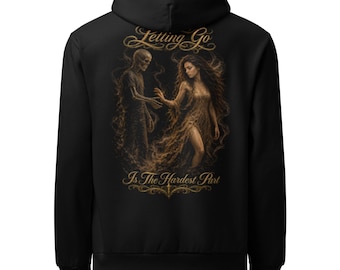 Letting Go Is The Hardest Part Hoodie – Gothic Love Skeleton Hoodie – Dark Romance Aesthetic Pullover – Emotional Streetwear–Urban hoodie