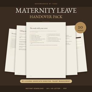 Könnte beinhalten: Ein digitales Dokumentenset für die Übergabe des Mutterschutzes mit 20 Seiten. Die Seiten sind cremefarben mit schwarzem Text und enthalten Überschriften wie Maternity Leave Handover Pack, The week with your cover und Telling you. Formate A4 und US Letter.