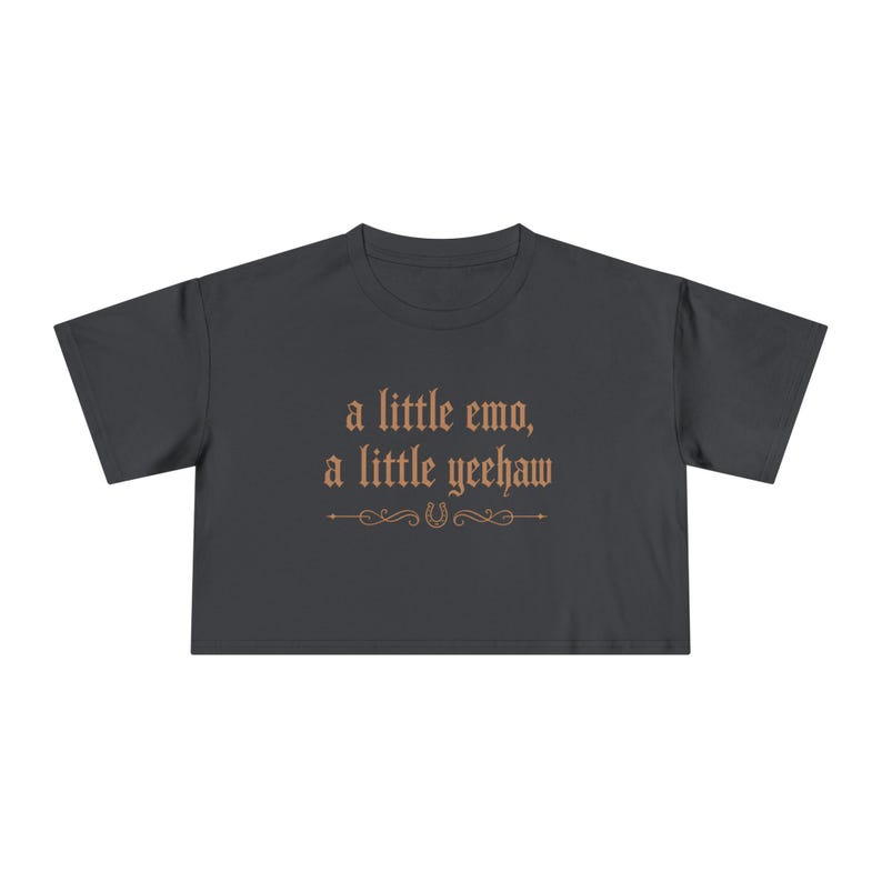 Emo Cowgirl Crop Shirt, A Little Emo A Little Yeehaw Crop Tee, Western Gothic Shirt, Vintage Cowgirl Graphic Tee, Country Emo Aesthetic Coal