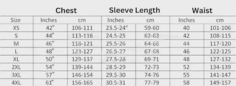 May include: A black and white sizing chart table with columns for Chest, Sleeve Length, and Waist. The rows list sizes from XS to 4XL, providing corresponding measurements in inches and centimeters for each category to assist with garment selection.