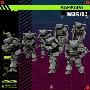 May include: Five grey miniature robot figures in tactical poses, each equipped with a rifle and bulky armour. The image features the text SAMSARA WARDENS VOL 2, presupported, and 35 mm monpose. The figures are arranged in a group against a dark background.