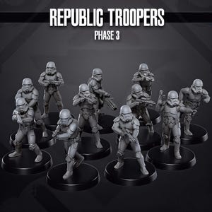 May include: A collection of grey Republic Troopers figurines from Phase 3, each on a black base. The troopers are in different action poses, holding weapons. The text "REPUBLIC TROOPERS" and "PHASE 3" are at the top.