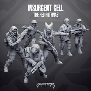 Peut inclure: Un ensemble de six figurines miniatures grises intitulées INSURGENT CELL THE RED ROTHNAS. Les personnages portent des équipements tactiques, des casques et des uniformes, certains tenant des fusils et des blasters, avec un personnage reptilien.