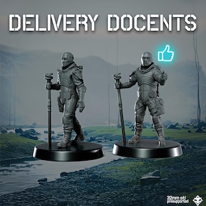 May include: Two grey 3D-printed figurines of a futuristic character, each holding a staff. The figures stand on black circular bases. The text "DELIVERY DOCENTS" is above the figures. One figure has a thumbs-up icon above it. The bottom right corner has text that reads "32mm stl presupported".