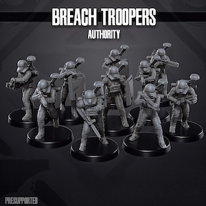 Op de afbeelding: Een verzameling grijze Breach Troopers miniaturen, elk op een zwarte cirkelvormige basis. De figuren zijn bewapend met verschillende wapens en schilden. De tekst "BREACH TROOPERS AUTHORITY" staat bovenaan, met "PRESUPPORTED" onderaan.