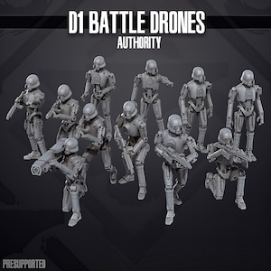 May include: A group of gray D1 Battle Drones in various action poses, holding weapons. The word "AUTHORITY" is above the drones. The text "PRESUPPORTED" is at the bottom. The drones are in a futuristic style.
