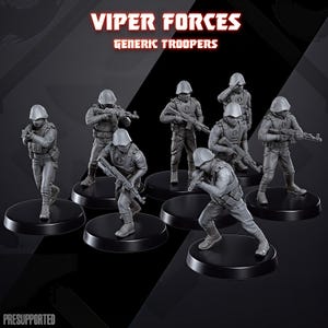 May include: A group of gray miniature figurines of soldiers, each posed with a weapon. The figures are on black circular bases. The text "VIPER FORCES" and "GENERIC TROOPERS" is displayed at the top. The word "PRESUPPORTED" is at the bottom.