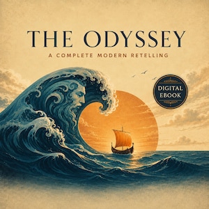 Könnte beinhalten: Ein digitales E-Book-Cover mit dem Titel The Odyssey: A Complete Modern Retelling. Die Illustration zeigt eine große, stilisierte blaue Meereswelle, die ein menschliches Gesicht formt, ein kleines Segelboot mit orangefarbenem Segel und eine große orangefarbene Sonne vor einem beigen Hintergrund.