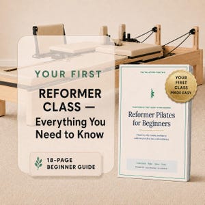 May include: A light wood Pilates reformer machine with a beige padded carriage and black straps, accompanied by an 18-page digital guide titled Reformer Pilates for Beginners, featuring text about preparing for a first class and a gold seal.