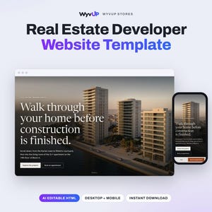 May include: A digital website template for a real estate developer featuring the text WyvUp, Real Estate Developer Website Template, and Walk through your home before construction is finished. Includes desktop and mobile views.