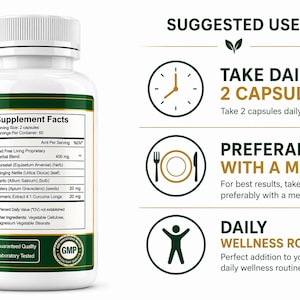 May include: A white supplement bottle with a green and gold label. The label lists ingredients and supplement facts. The bottle is shown with text that says "Take daily 2 capsules" and "Preferably with a meal".