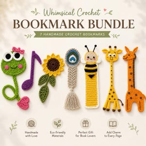 May include: A collection of seven handmade crochet bookmarks in various designs, including a frog, musical note, sunflower, peacock feather, bee, and two giraffes. The text reads "Whimsical Crochet BOOKMARK BUNDLE".