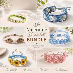May include: Six unique handmade macramé bracelets are displayed, showcasing diverse designs and colours. The bracelets feature patterns such as daisies, chevrons, wings, and sunflowers. The image includes the text "Macramé Bracelet Bundle" and "6 Unique Handmade Designs."
