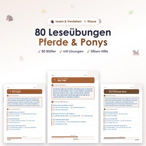 Pode incluir: Um conjunto de exercícios de leitura intitulado 80 Leseübungen Pferde & Ponys, contendo 80 folhas com soluções e auxílio silábico para alunos da primeira série, exibido como três páginas distintas com textos sobre cavalos e pôneis.