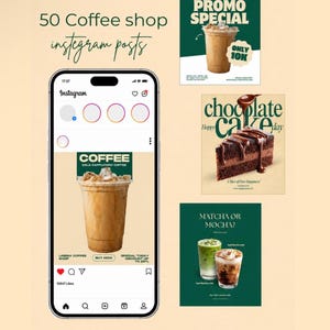 Peut inclure: Une collection numérique de 50 modèles de publications Instagram pour café, affichée sur un écran de smartphone et trois graphiques carrés séparés présentant du café glacé, une part de gâteau au chocolat et des boissons matcha ou mocha.