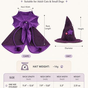 May include: A purple witch cape and hat set for pets with a size chart. The cape features a satin-like finish and pom-poms. The hat is textured with a star and flower detail. The chart lists back length 11.4-12.6 inches and neck girth 7.9-13.8 inches.