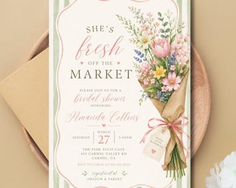 Fresh Off The Market Bridal Shower Invitation, Farmers Market Floral Template (Digital Download)