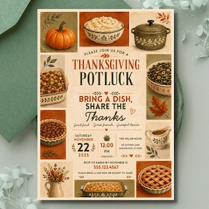Könnte beinhalten: Ein Thanksgiving-Potluck-Einladungsflyer mit Illustrationen von einem Kürbis, Kartoffelbrei, einem Auflauf, grünen Bohnen, Pekannusstorte, einer Sauciere und einem gedeckten Kuchen. Der Text enthält Datum, Uhrzeit, Ort und RSVP-Details.