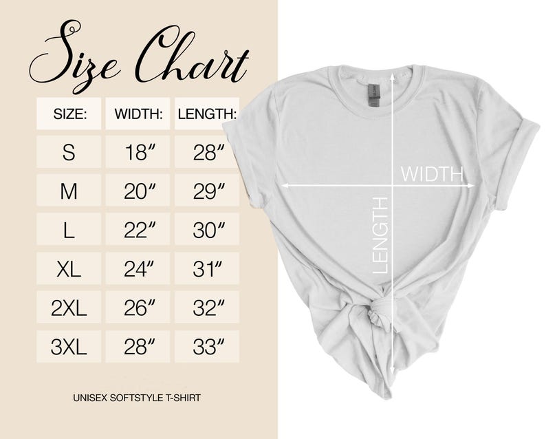 May include: A white unisex softstyle t-shirt with a size chart. The chart shows measurements for sizes S to 3XL, with widths from 18" to 28" and lengths from 28" to 33".