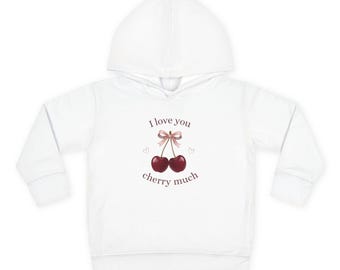 I love you cherry much Hoodie | Toddler pullover with cherries