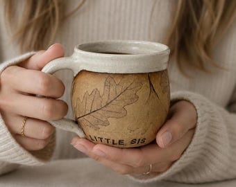 Handmade Personalized Ceramic sister gift mug for nature lovers 12 oz Pottery mug for coffee lovers