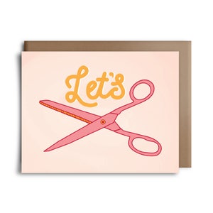 Let's Scissor Wenskaart