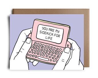 You Are My Sidekick For Life - Phone Greeting Card - Friendship Card - BFF Card