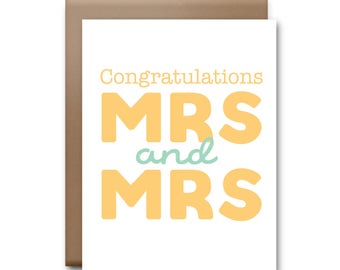 Congratulations Mrs and Mrs