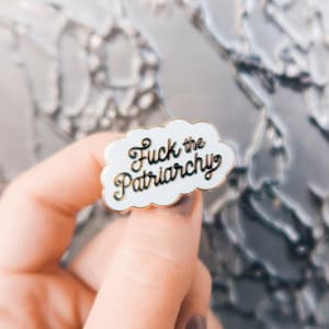 Fuck the Patriarchy Enamel Pin image 3