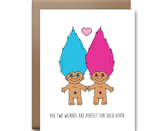 You Two Weirdos Are Perfect for Each Other - Wedding Card