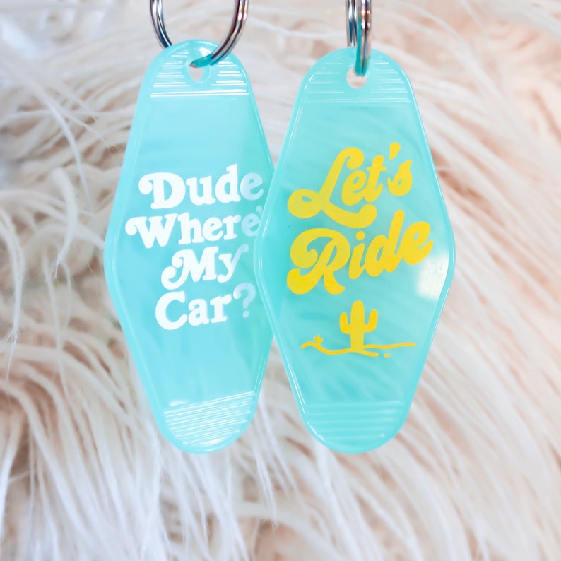 Dude Where's My Car Key Tag Teal Keychain Etsy