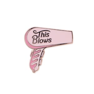 This Blows Enamel Pin