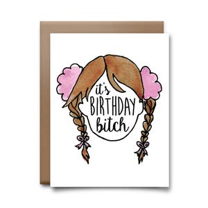 It's Birthday Bitch Greeting Card - Britney Spears Card - Happy Birthday Card