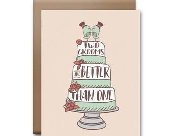 Two Grooms Are Better Than One - Wedding Card