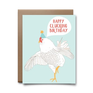 Happy Clucking Birthday Greeting Card - Happy Birthday Card