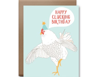 Happy Clucking Birthday Greeting Card - Happy Birthday Card