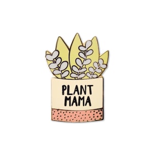 Plant Mama Emailpin - Plant Pin