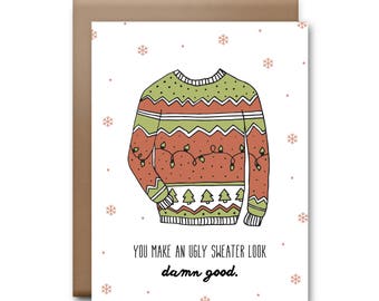You Make an Ugly Sweater Look Damn Good Christmas Card - Boxed Christmas Card Set