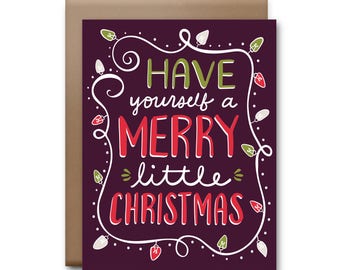 Have Yourself a Merry Little Christmas - Greeting Card - Boxed Christmas Card Set