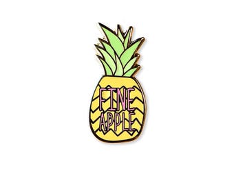 Fineapple Enamel Pin - Pineapple Pin