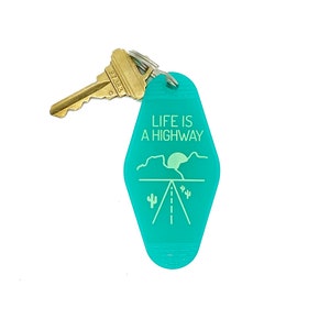Life Is A Highway Key Tag - Transparent Teal Keychain