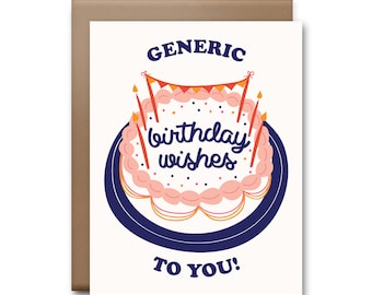 Generic Birthday Wishes To You Greeting Card - Happy Birthday Card