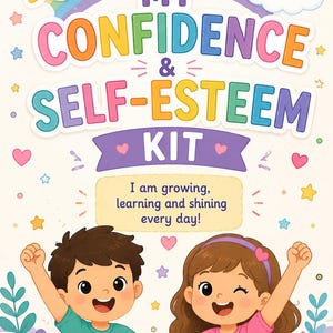 Puede incluir: Ilustración colorida para un "Kit de confianza y autoestima". La imagen presenta un arcoíris, estrellas y niños sonrientes. El texto incluye "My Confidence & Self-Esteem Kit" y "I am growing, learning and shining every day!"