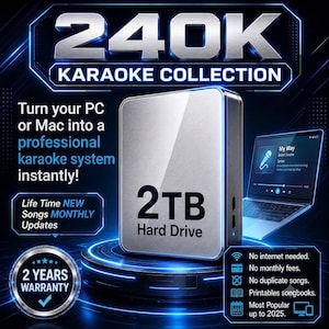 May include: A silver 2TB external hard drive featuring the text 240K KARAOKE COLLECTION. The drive is displayed with a laptop showing a song interface. Text includes Turn your PC or Mac into a professional karaoke system instantly, 2 YEARS WARRANTY, and No internet needed.