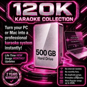 May include: A 500 GB external hard drive with a metallic finish, displayed alongside a laptop showing lyrics. The graphic features neon pink text reading 120K KARAOKE COLLECTION, 2 YEARS WARRANTY, and details about monthly updates and no internet needed.