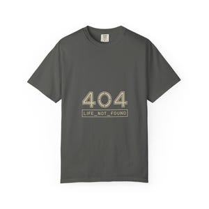 404 Life Not Finder Humor-T-Shirt | Coder Geschenk | Wohlfühlfarben 1717