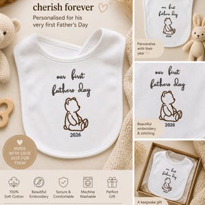 May include: White baby bib with embroidered text "our first fathers day" and a bear illustration. The year 2026 is below the bear. The bib is a keepsake gift for Father's Day.